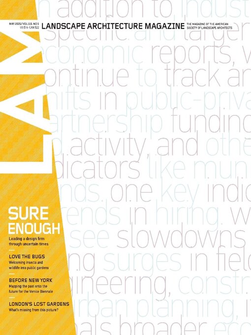 Title details for Landscape Architecture Magazine by American Society of Landscape Architects - Available